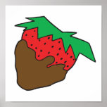 chocolate covered strawberry yum posters