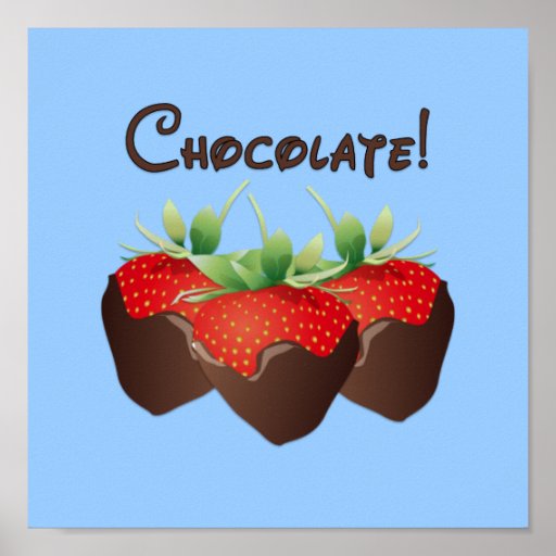 Chocolate Strawberry Posters