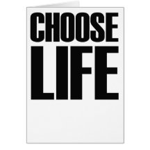 CHOOSE LIFE eighties card