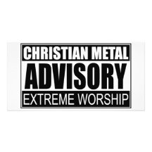 Christian Metal Advisory... Customised Photo Card