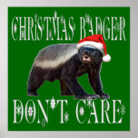 CHRISTMAS BADGER DON'T CARE PRINT