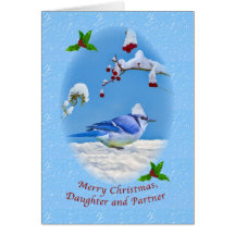 Christmas, Daughter and Partner,   Blue Bird Cards
