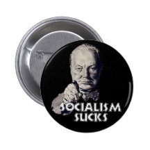 Churchill Quote: Socialism Sucks! Pinback Buttons