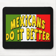Cinco de Mayo Do It Better T-shirts and Gifts Mousepads