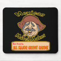 Cinco de Mayo Mexican Matchmaker Shirts and Gifts Mouse Pad