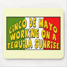 Cinco de Mayo Tequila Sunrise T-shirts and Gifts Mouse Pads