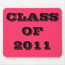 CLASS OF 2011 MOUSEPADS