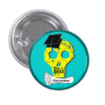 Class Of 2011 Skull Button 3 Add Name