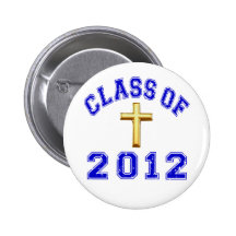 Class Of 2012 Buttons