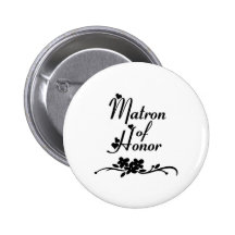 Classic Matron of Honour Pinback Buttons