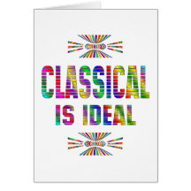 Classical is Ideal Card