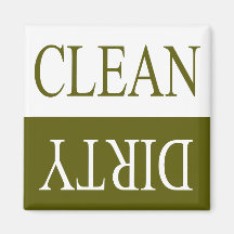 Clean dirty-Olive green dishwasher magnet