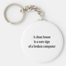 Clean House Keychains