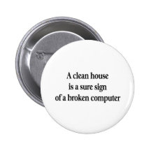 Clean House Pin