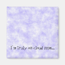 Cloud Nine Saying Refrigerator Magnets