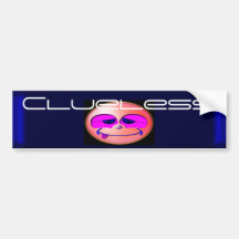 Clueless Bumper Stickers