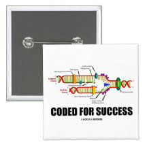 Coded For Success (DNA Replication) Pinback Button