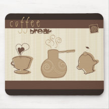 Coffee Break Mousepad