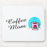 Coffee Mum Mouse Mats