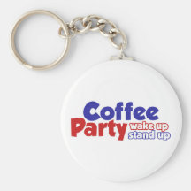 Coffee Party Movement Wake up Stand Up Keychain