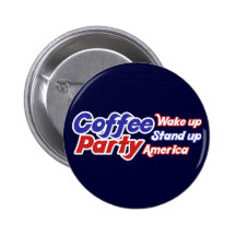 Coffee Party USA Wake up Stand Up Button