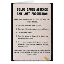 Colds Cause Absence And Lost Production Greeting Cards