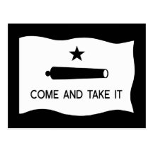 Come and Take It Flag Postcard