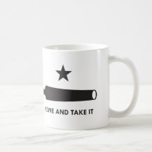 Come and take it! (Original) Mugs