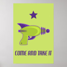 Come and Take It. Print