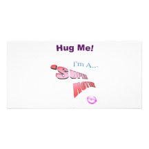 Come Give 'SUPER HOTTIE' A Hug! Personalised Photo Card