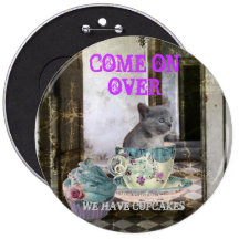 Come On Over We Have Cupcakes Kitten Door Sign Pinback Buttons