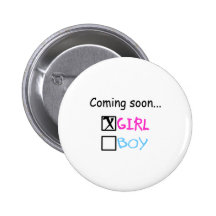 Coming Soon... (Girl) Pinback Buttons