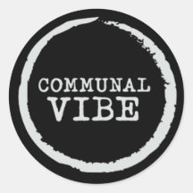 Communal Vibe Sticker