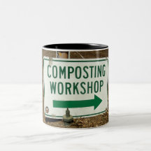 Composting Workshop Sign Coffee Mugs