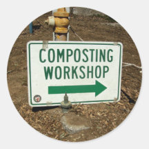 Composting Workshop Sign Round Sticker