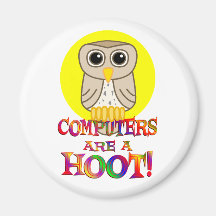 Computers are a Hoot Fridge Magnet