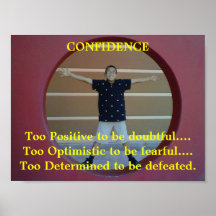 Confidence Posters