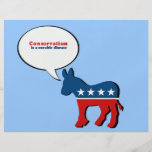 Conservatism is a cureable disease full color flyer