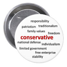 Conservative philosophy and values pinback buttons