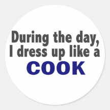 Cook During The Day Sticker