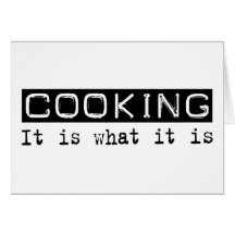 Cooking It Is Card
