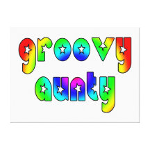Cool Aunts Christmas & Birthdays : Groovy Aunty Gallery Wrapped Canvas