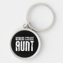 Cool Aunty Aunts Aunties : Worlds Coolest Aunt Key Chain
