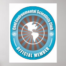 Cool Environmental Scientists Club Print