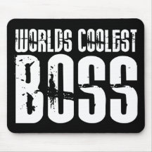 Cool Gifts for Bosses : Worlds Coolest Boss Mousemat