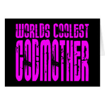 Cool Godmothers : Pink Worlds Coolest Godmother Cards