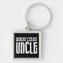 Cool Modern Urban Uncles : Worlds Coolest Uncle Key Chains