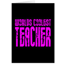 Cool Pink Gifts 4 Teachers Worlds Coolest Teacher Cards