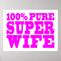 Cool Pink Gifts for Wives : Super Wife Print