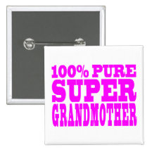 Cool Pink Grandmothers Super Grandmother
